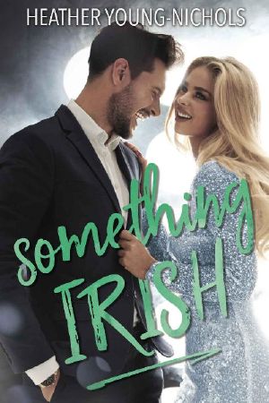 [Courting Chaos 01] • Something Irish